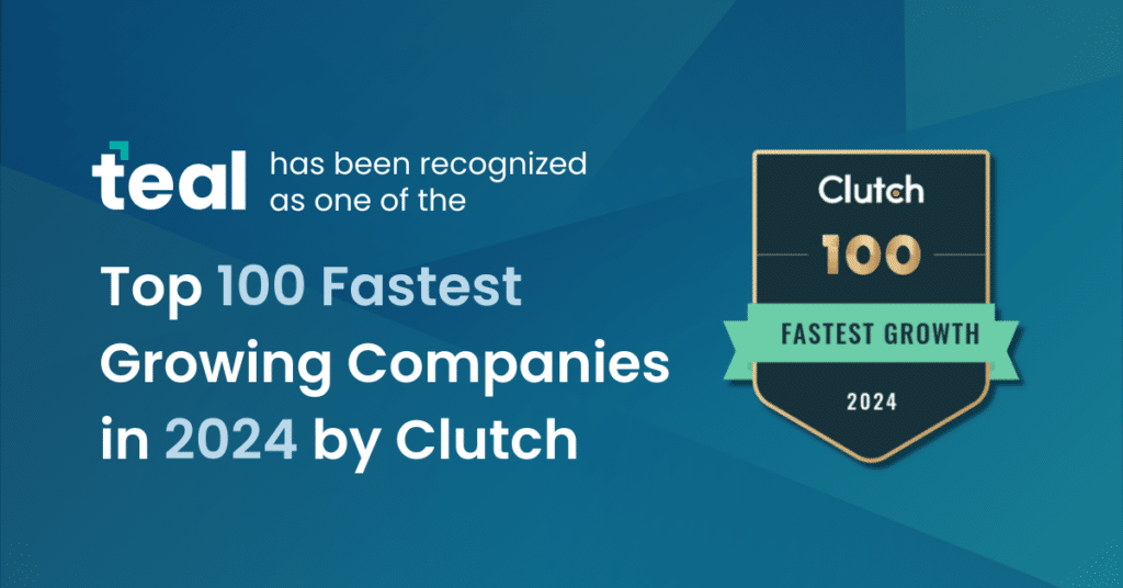 Teal Clutch 100 Fastest Growing Companies